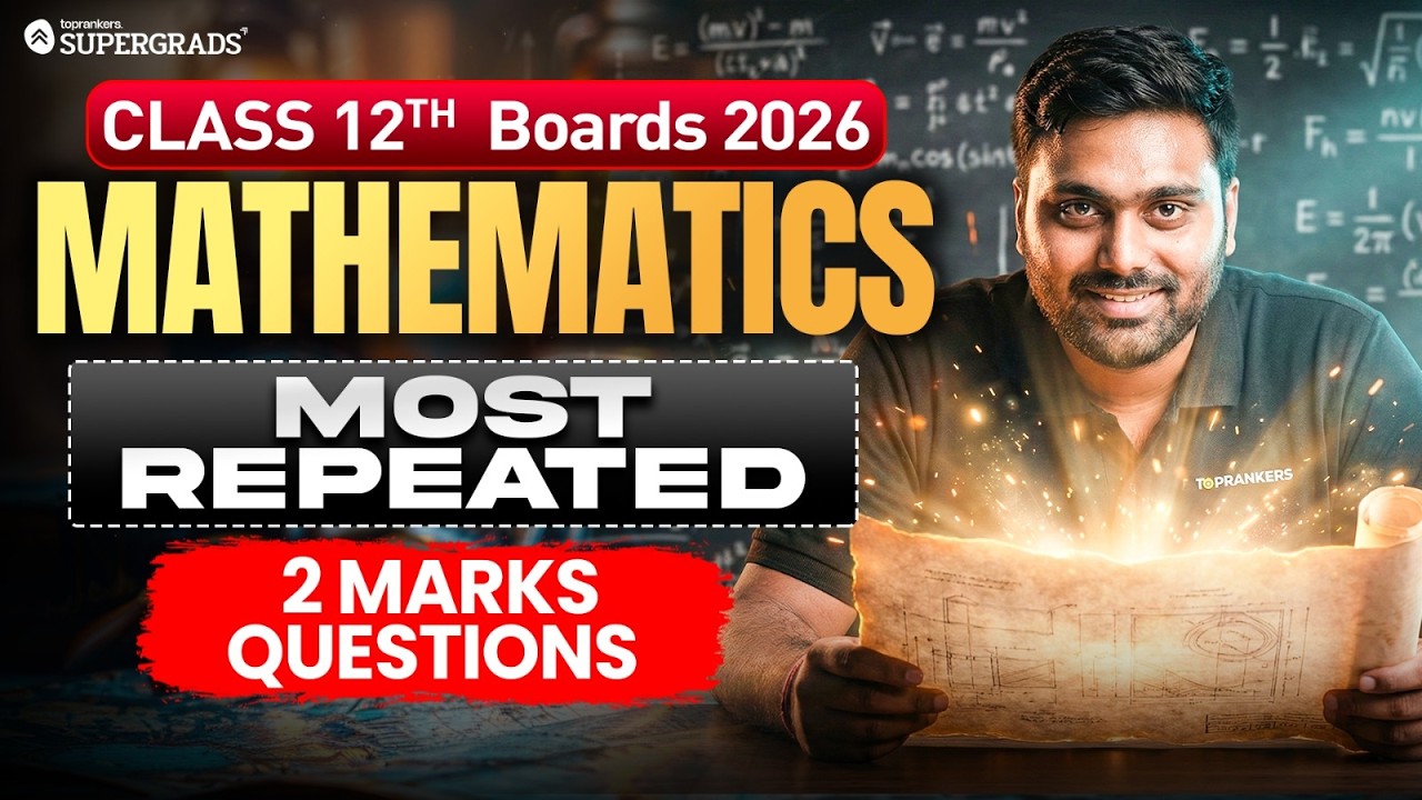 Class 12 Mathematics | Most Repeated 2 Marks Questions That Repeat Every Year 🎯| Boards 2026