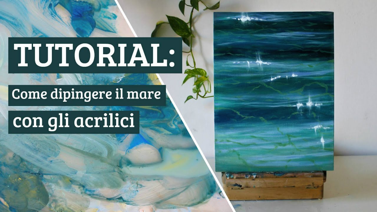 🌊 TUTORIAL - Come dipingere il mare CON GLI ACRILICI!