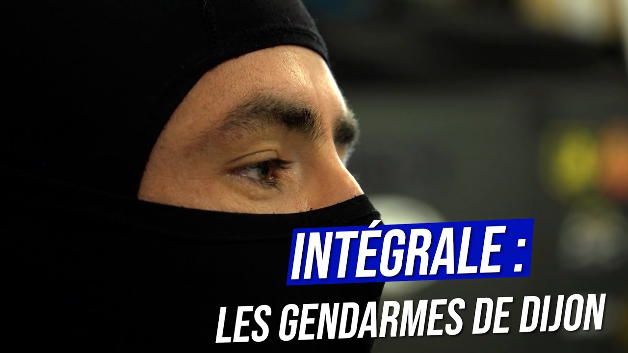 &laquo; L&rsquo;int&eacute;grale les gendarmes de Dijon &raquo;