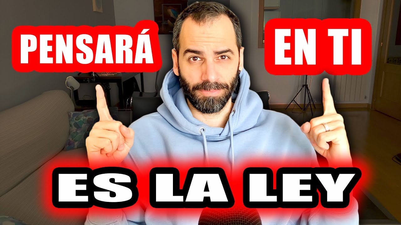🔥SI HACES ESTO te llamará, pensará en ti y te buscará (5 PASOS SÚPER FÁCILES)