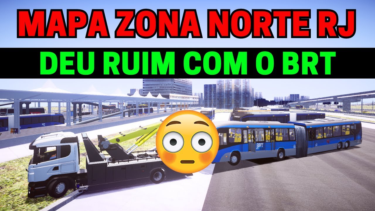 🔴Gameplay Mapa Zona Norte RJ | BRT Vandalizado Quebrou+Guincho+Garagem | Proton Bus Simulator | PBSU