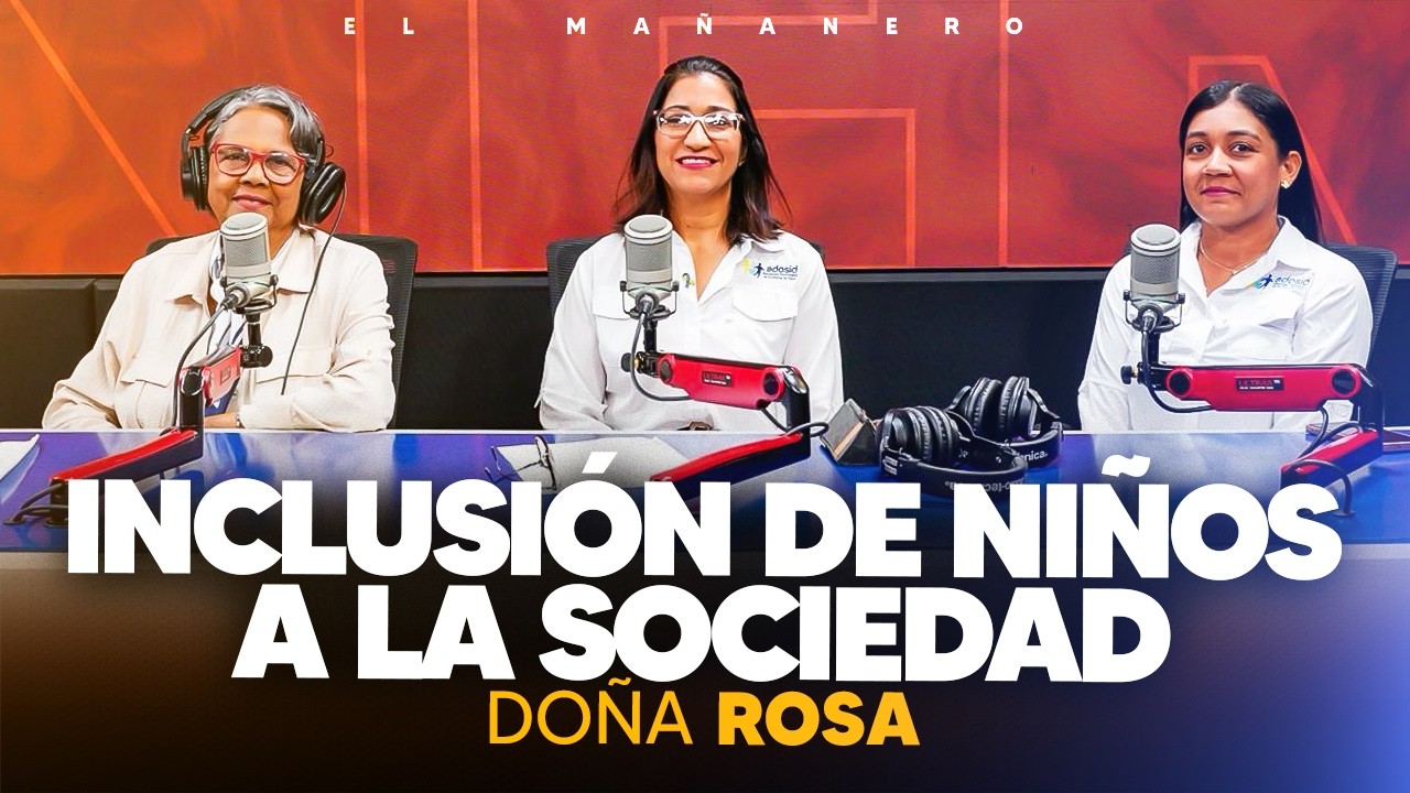 Una lección de amor e inclusión que toda RD necesita escuchar 🇩🇴 - Rosa Ariza & ADOSID