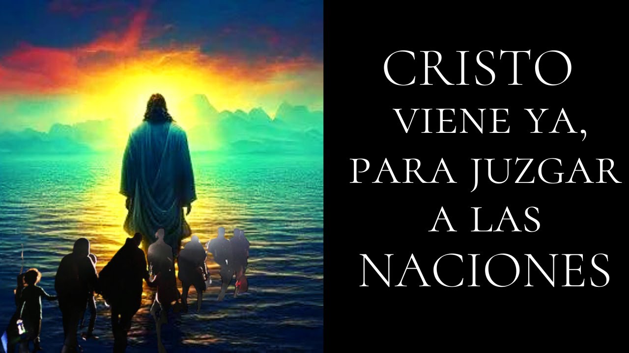 La segunda venida de CRISTO - El juicio de DIOS sobre todas las naciones | Mateo 25 | Parte 3