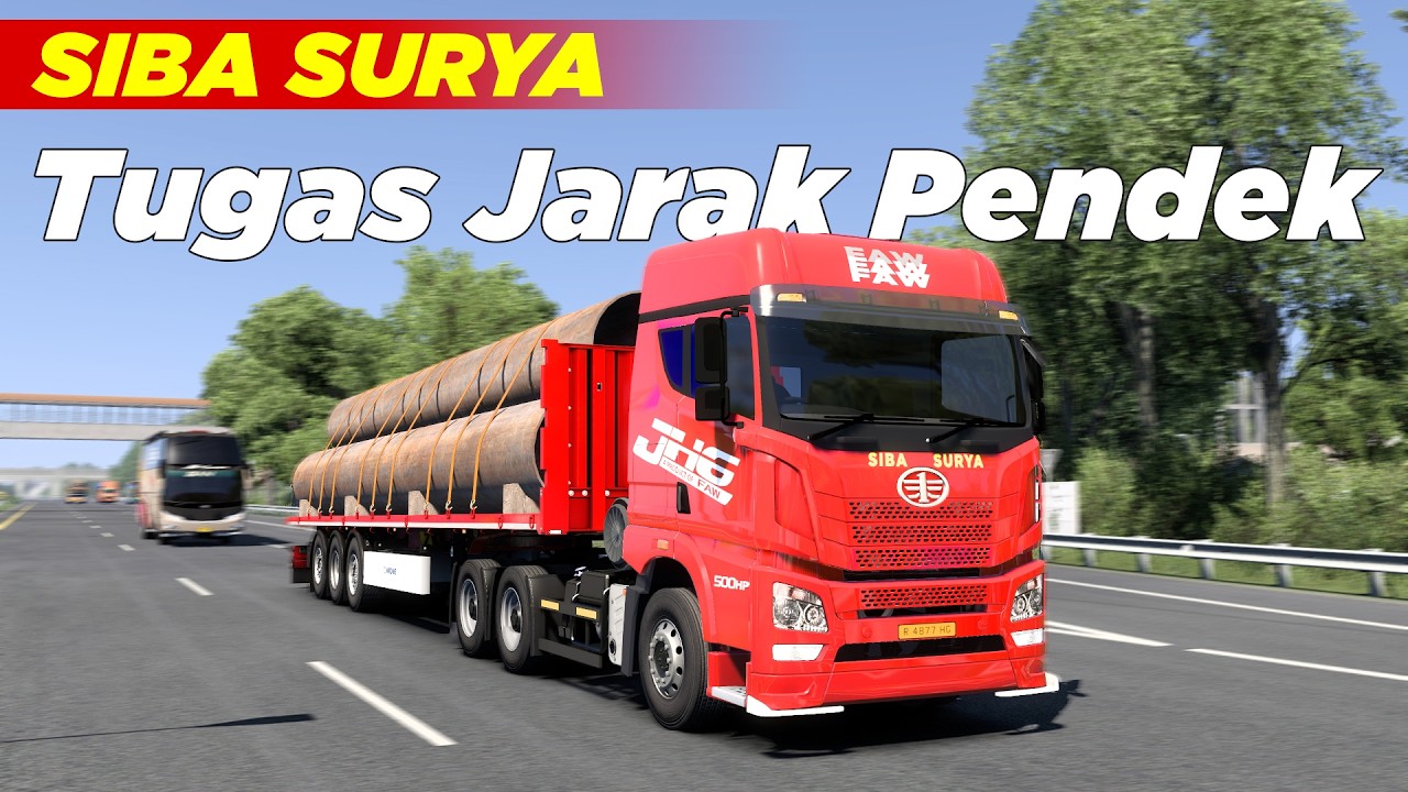 SIBA SURYA Muat Pipa Gas Besar ke Cilegon 🙀 EURO TRUCK SIMULATOR 2 #sibasurya