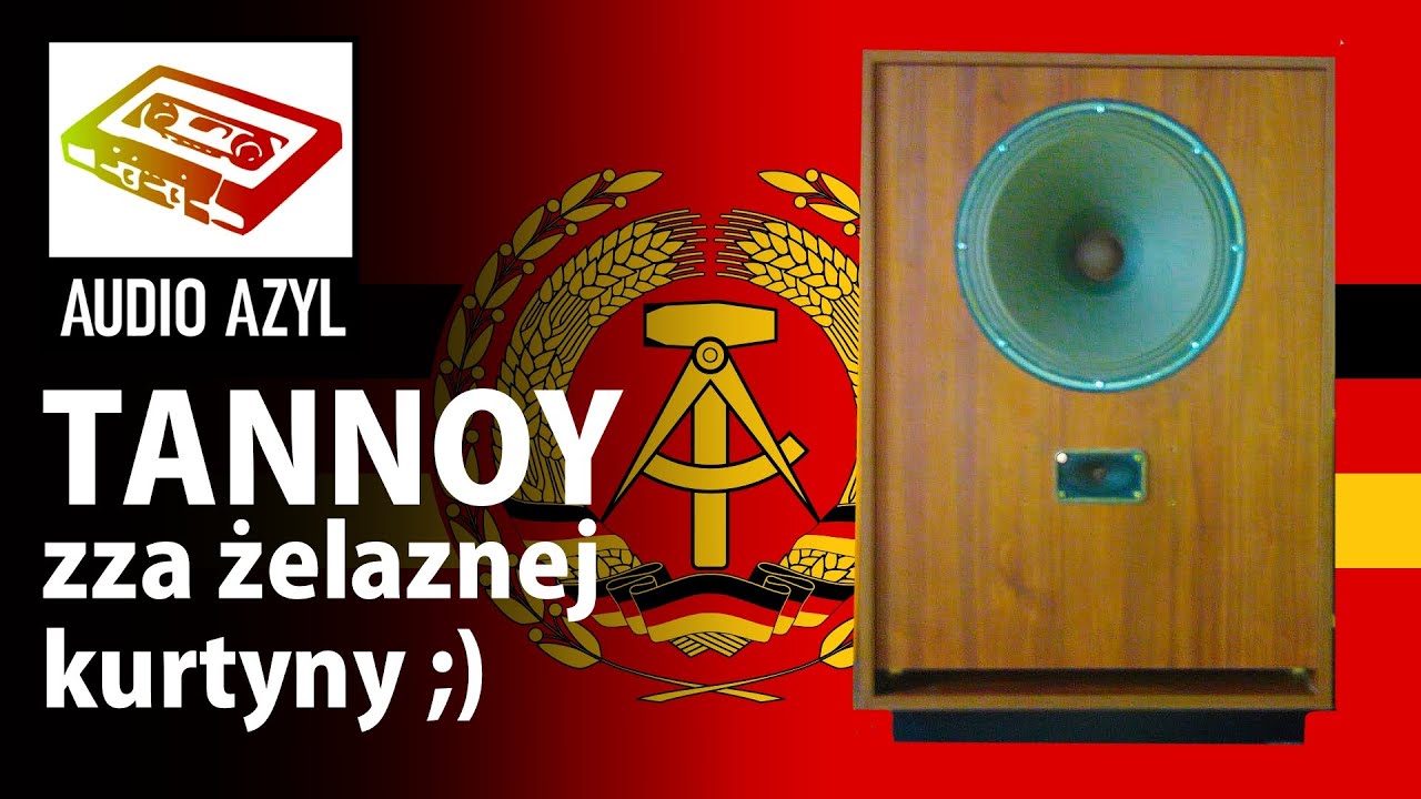 Tannoy zza żelaznej kurtyny: Audio Azyl #39