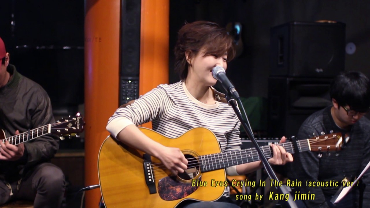 통기타가수 강지민 - Blue Eyes Crying In The Rain (Olivia Newton John)(acoustic ver.) (sung by Kang Jimin)
