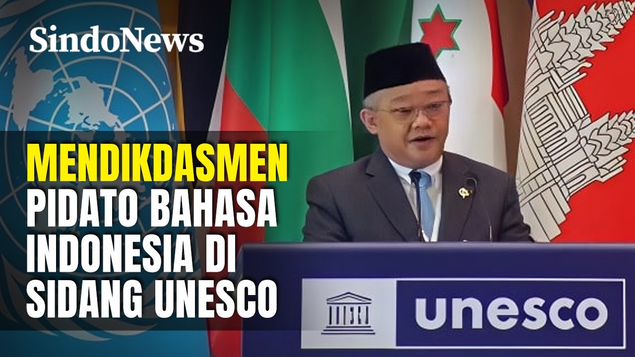 Sejarah! Mendikdasmen Abdul Mu'ti Pidato Bahasa Indonesia di Sidang Umum UNESCO | Sindo Trending