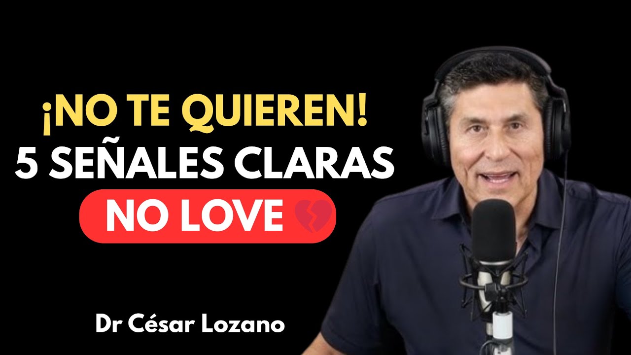 Si Estas 5 Señales Aparecen… ¡Acepta que NO Te Quieren! ¡Zas! | César Lozano
