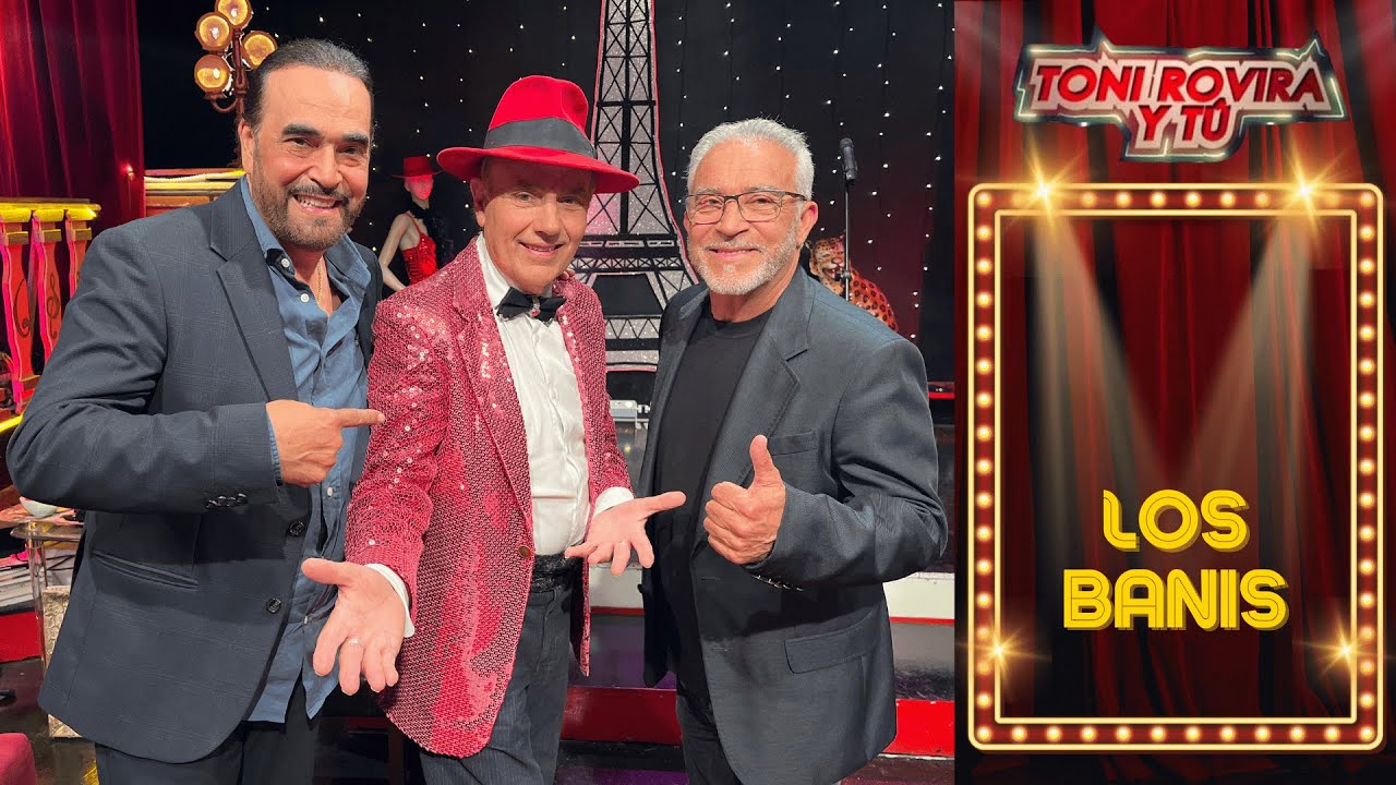 Los Banis en Toni Rovira y Tú