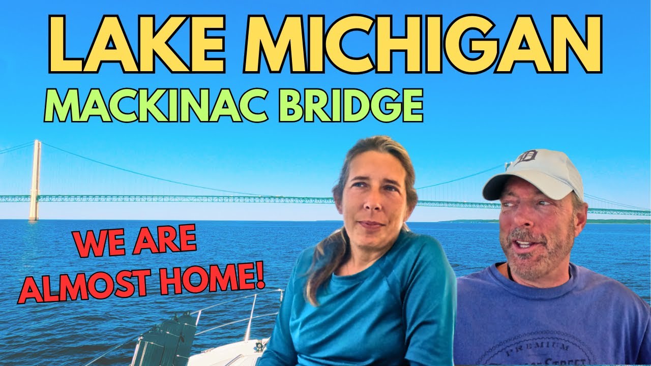 S4E22-GREAT LOOP-LEG 77-Rogers City, MI to Leland, MI