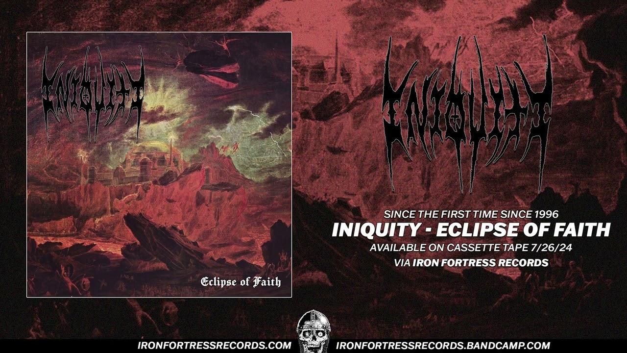 INIQUITY - ECLIPSE OF FAITH (Iron Fortress Records)