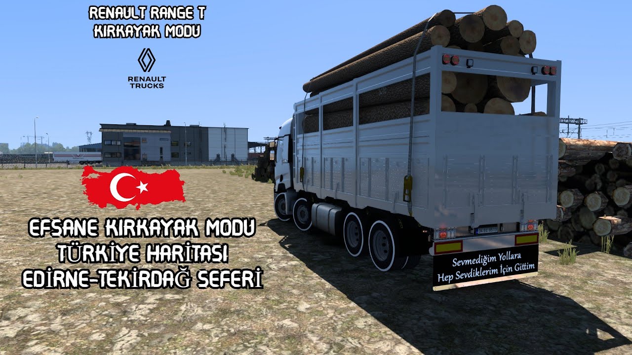 ETS 2 - RENAULT RANGE T KIRKAYAK MODU- TÜRKİYE HARİTASI-LOGİTECH G29 GAMEPLAY