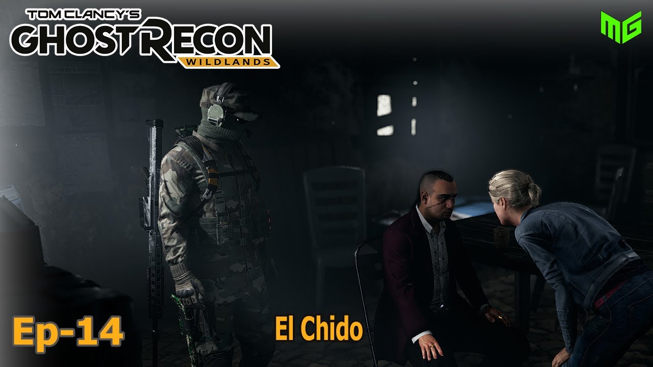 Ep-14 El Chido | Ghost Recon Wildlands