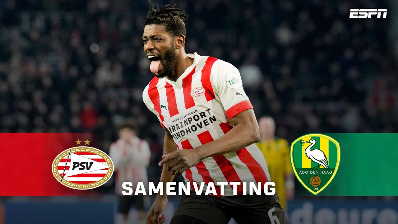 IBRAHIM SANGARÉ met een KANONSKOGEL!! 🤯☄️ | Samenvatting PSV - ADO Den Haag