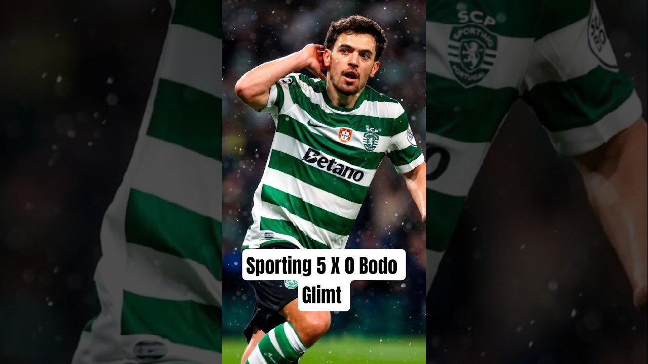 Sporting 5 X 0 Bodo Glimt #sporting #bodoglimt #championsleague #futebol #tiktokesportes