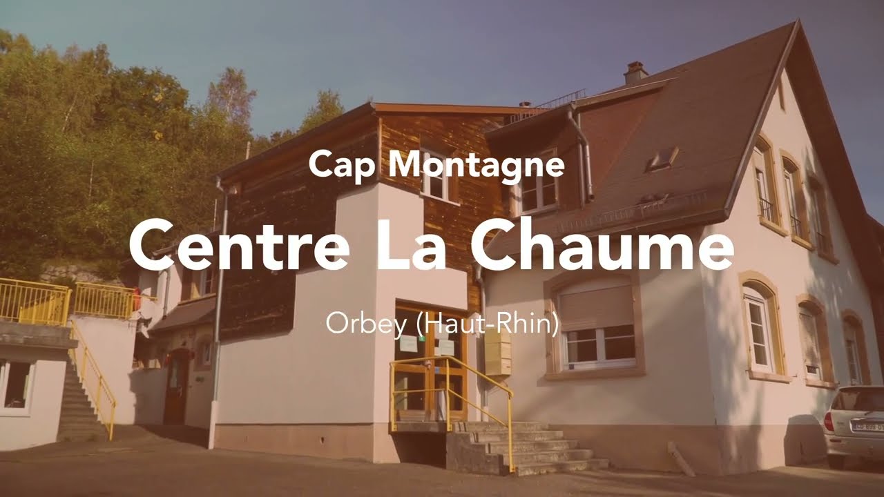 Les PEP Alsace - Centre La Chaume à Orbey - Cap Montagne