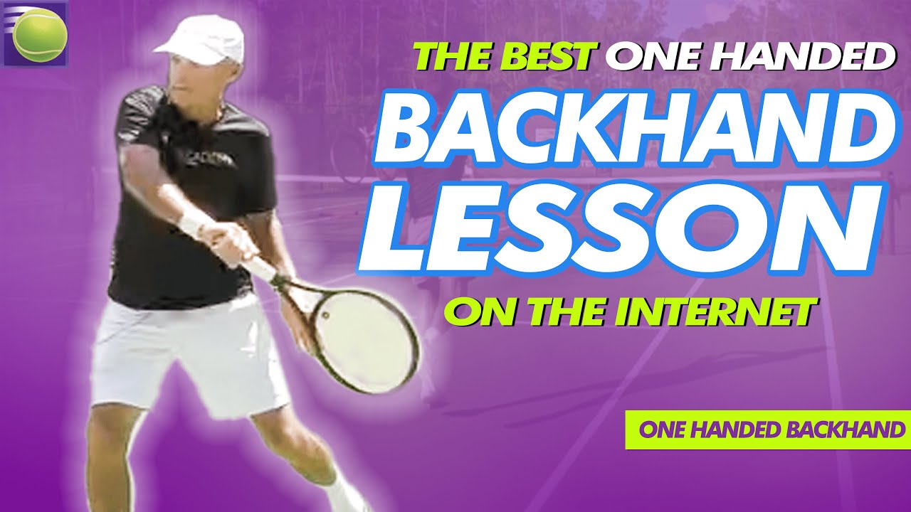 The BEST One Handed Backhand Lesson On The Internet
