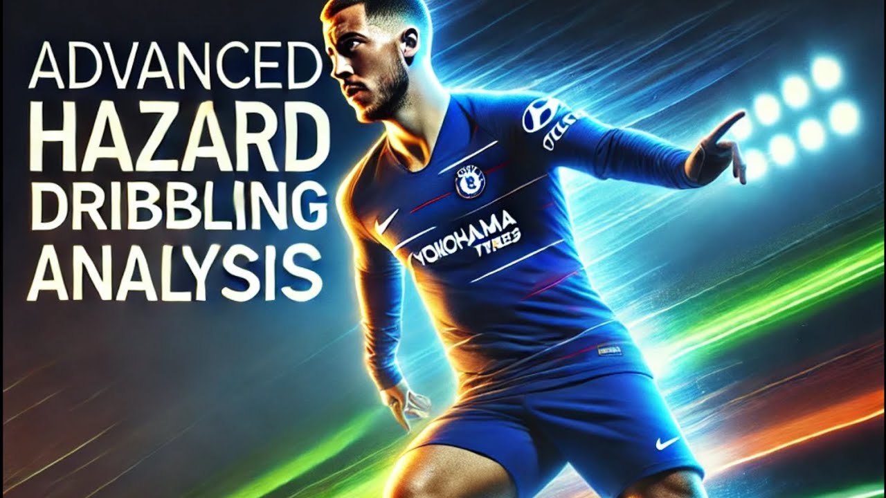 Advanced Hazard Dribbling Analysis (Every Detail Covered)