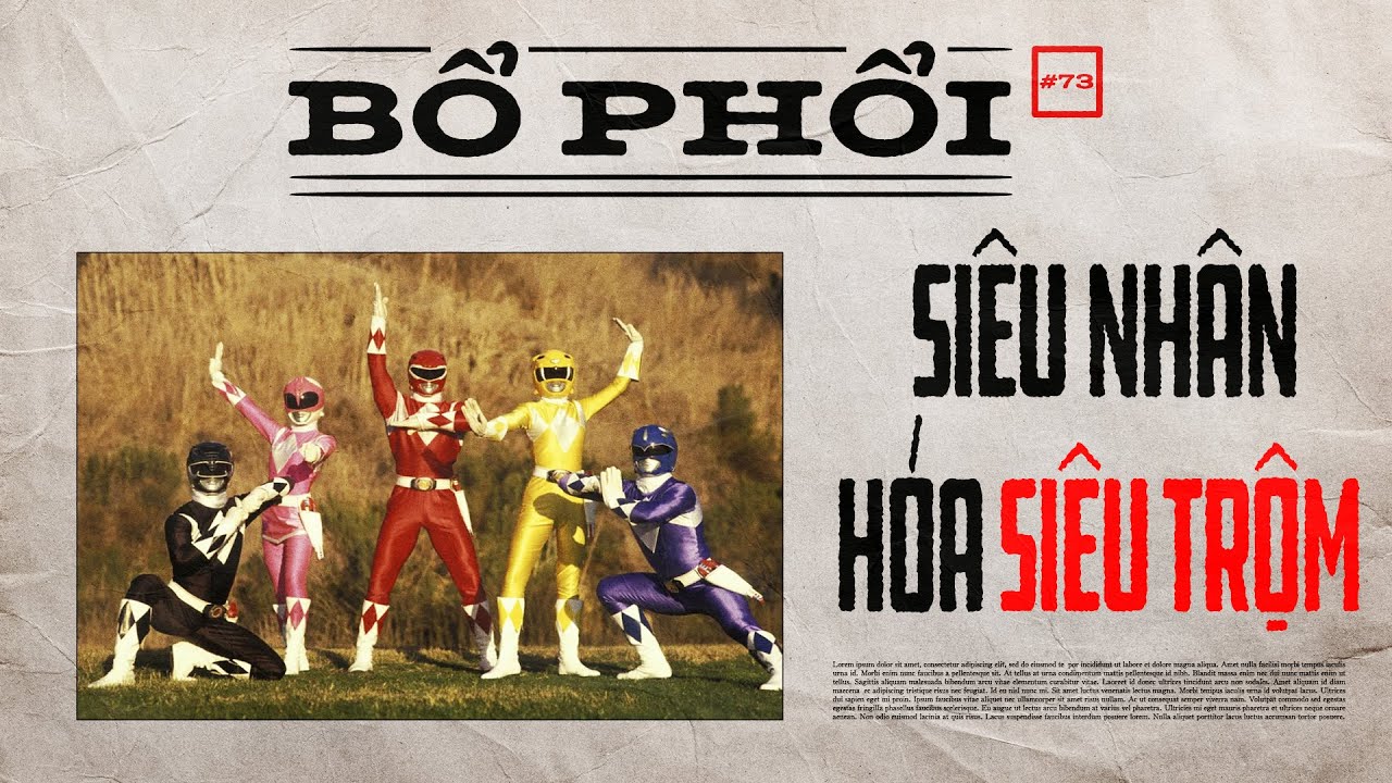 Siêu Nhân - Siêu Trộm |Bổ Phổi 73