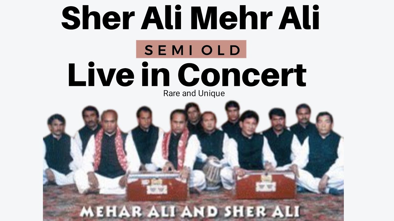 Ustad Sher Ali Mehr Ali Qawwal || Live in Concert || Rare || AmanDeep Music