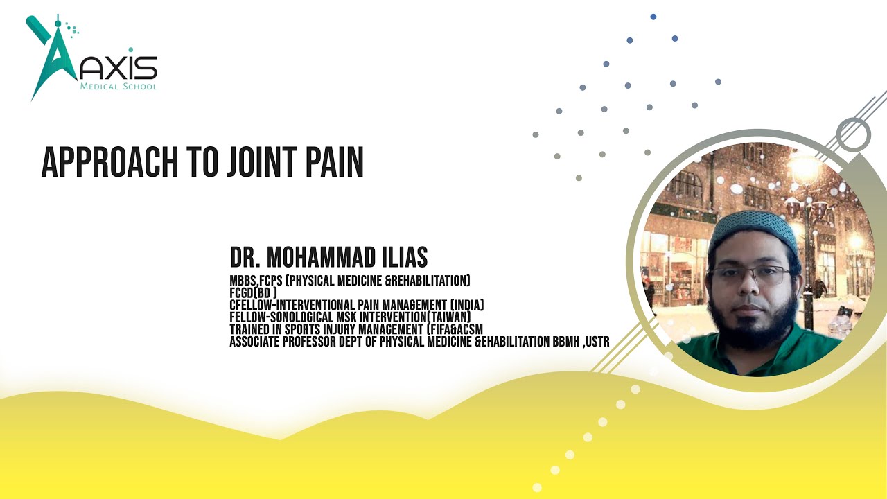 Approach To Joint Pain