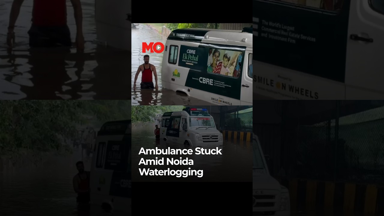 Noida Rain: Ambulance Trapped In 3-4 Ft Water Amid Drainage Failure | Mo of Everything