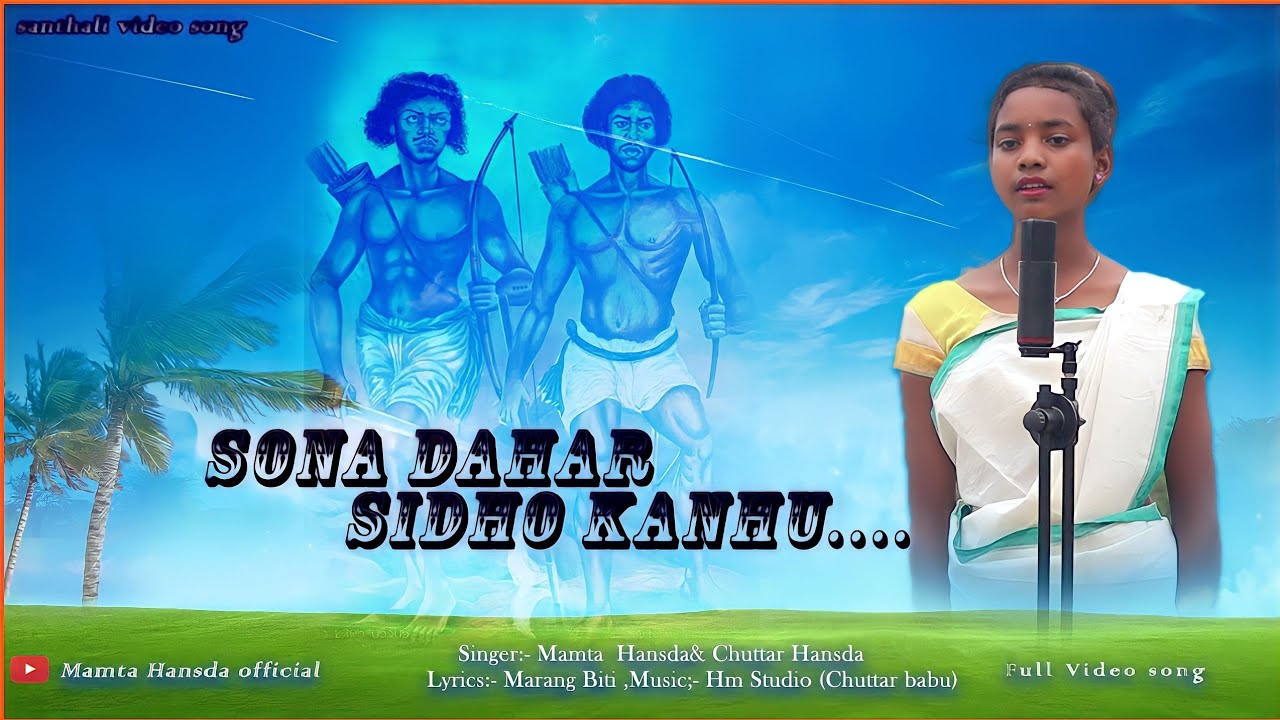 SONA DAHAR SIDO KUNHU//NEW SANTHALI VIDEO 2022//MAMTA HANSDA OFFICIAL