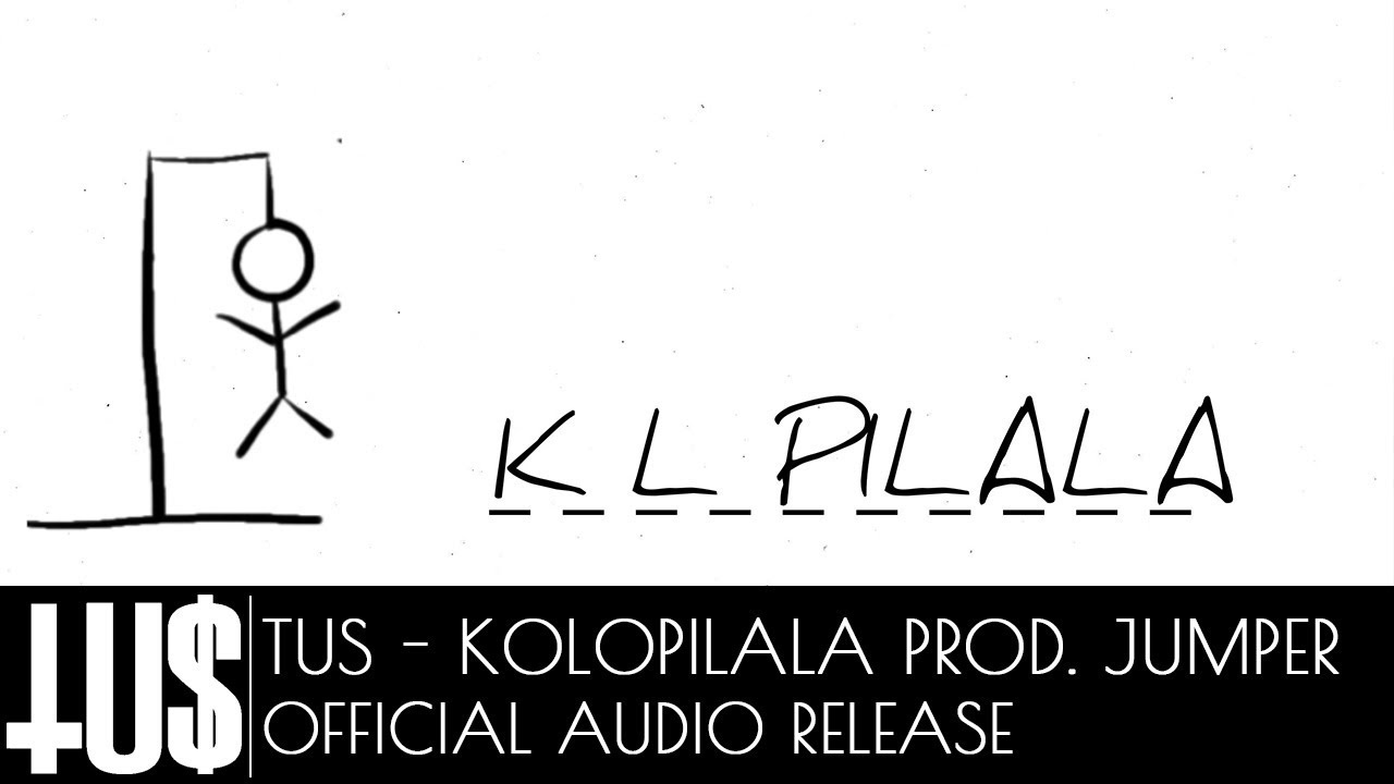 Tus - Kolopilala Prod. Jumper - Official Audio Release