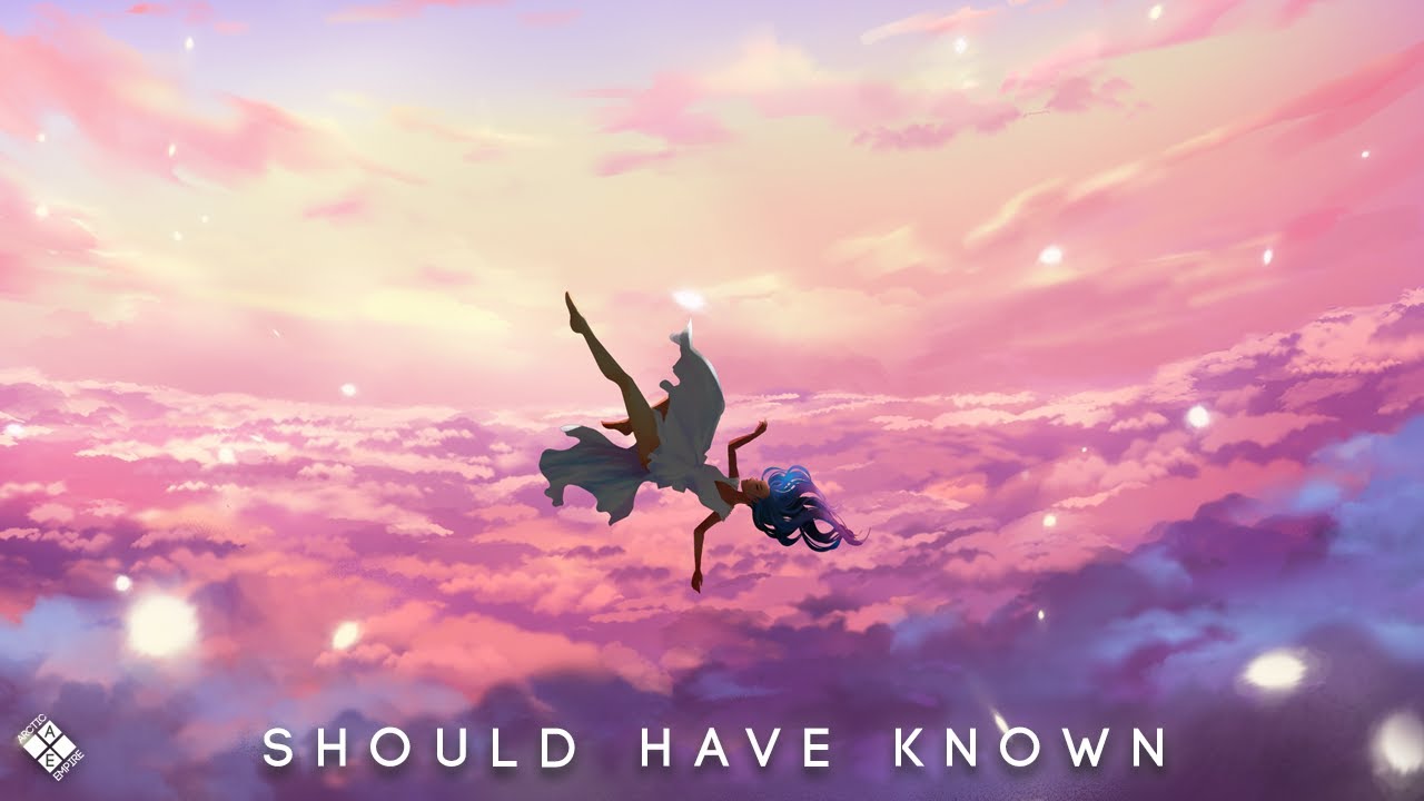 Eunoia & OWTLET - Should Have Known (Lyrics) [Arctic Empire Release]