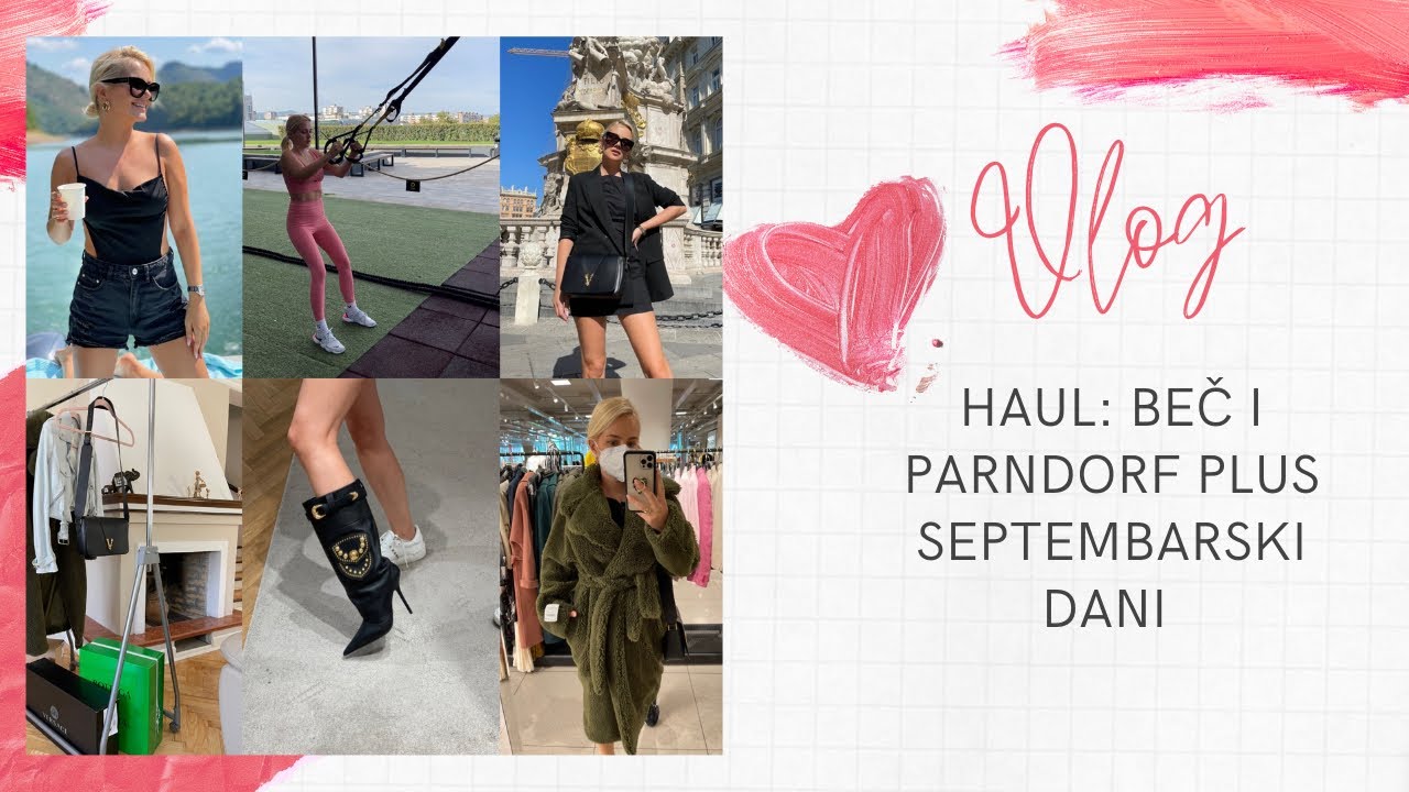 VLOG: Bec i Parndorf HAUL, septembarski DANI