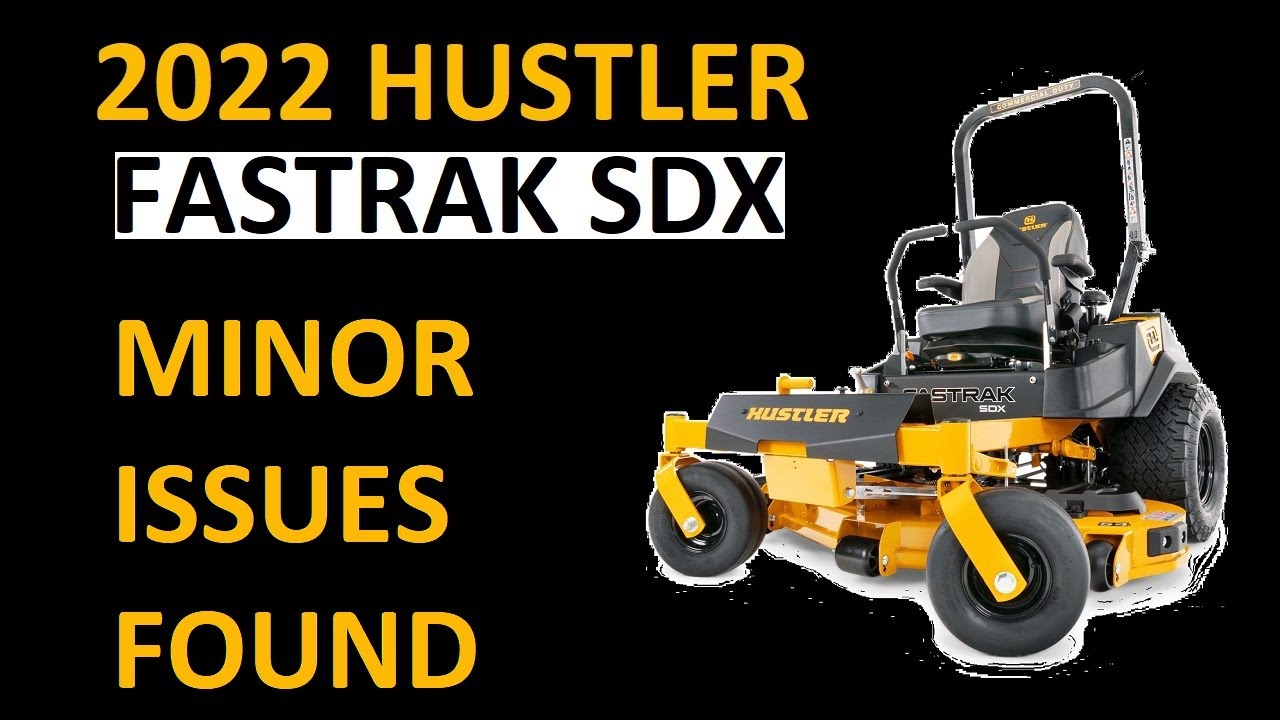 New Hustler FasTrak SDX - Some Minor Issues