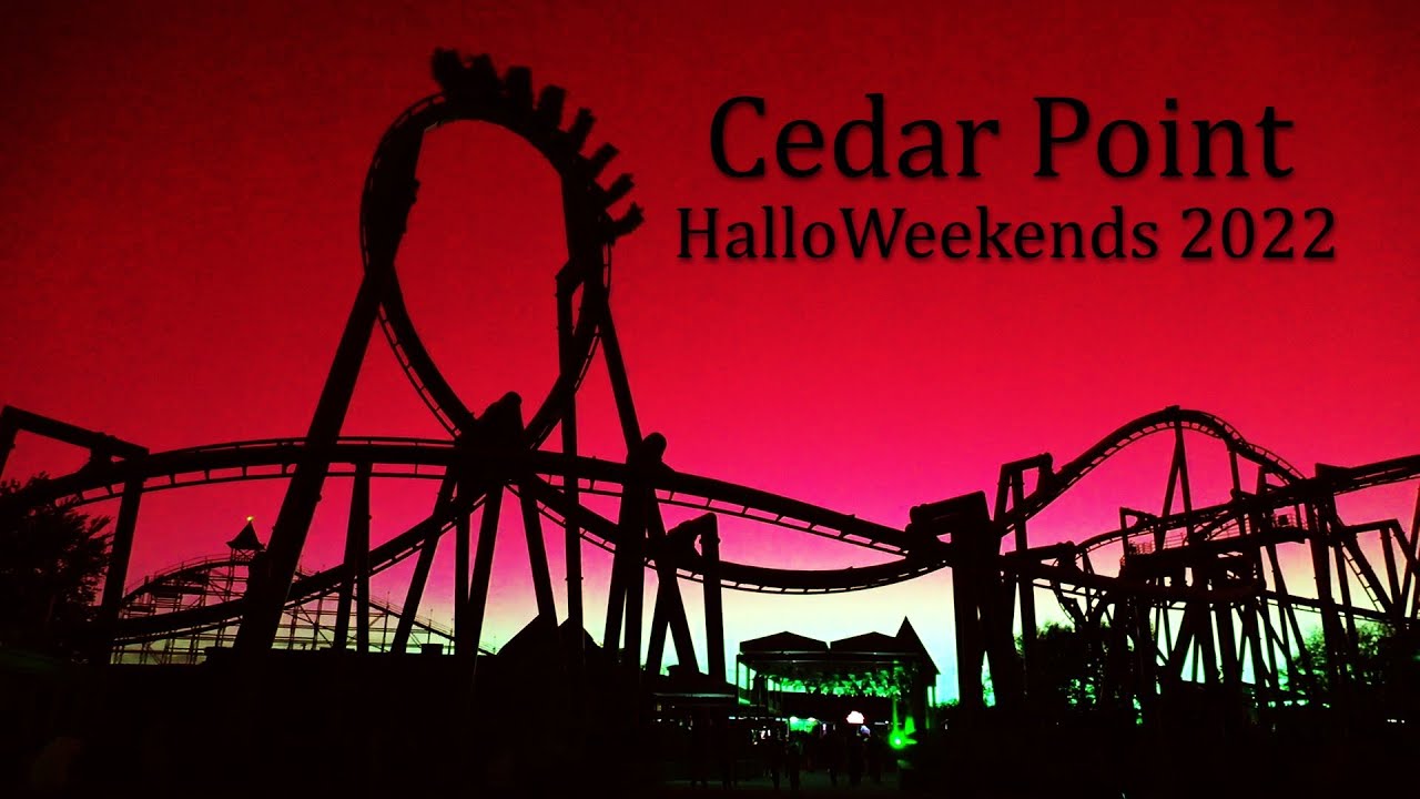 Cedar Point HalloWeekends 2022