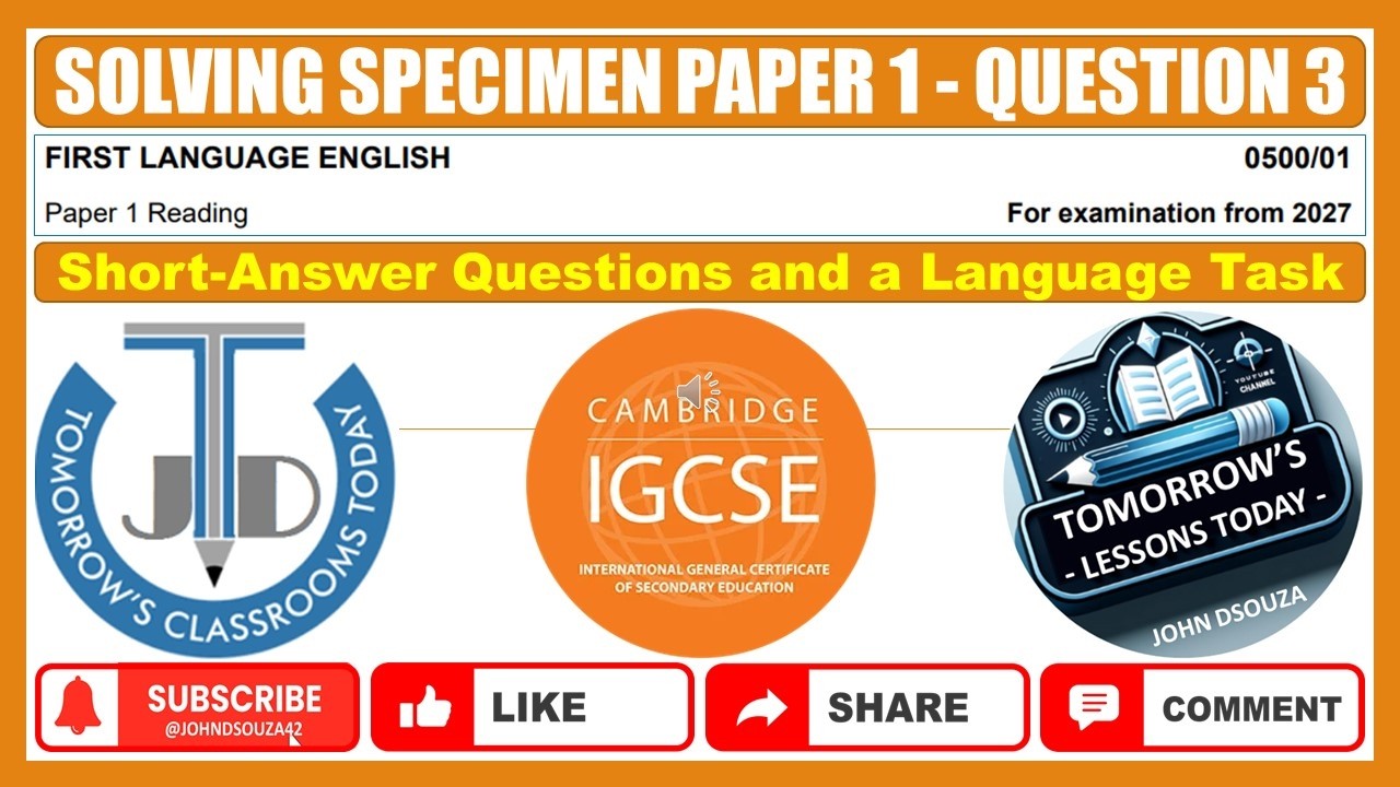 First Language English | Cambridge IGCSE | Reading | Solving Specimen Paper 1 | Question 3