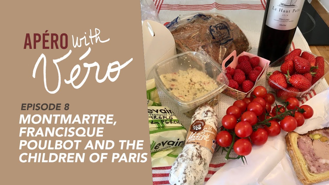 Ap&eacute;ro with V&eacute;ro #8 (Montmartre, Francisque Poulbot and the children of Paris)