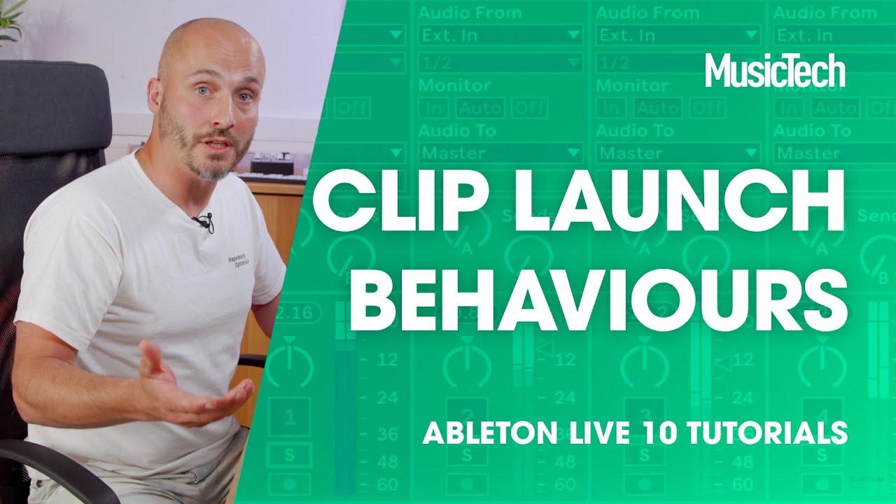Ableton Live Tutorials - Clip Launch Behaviours