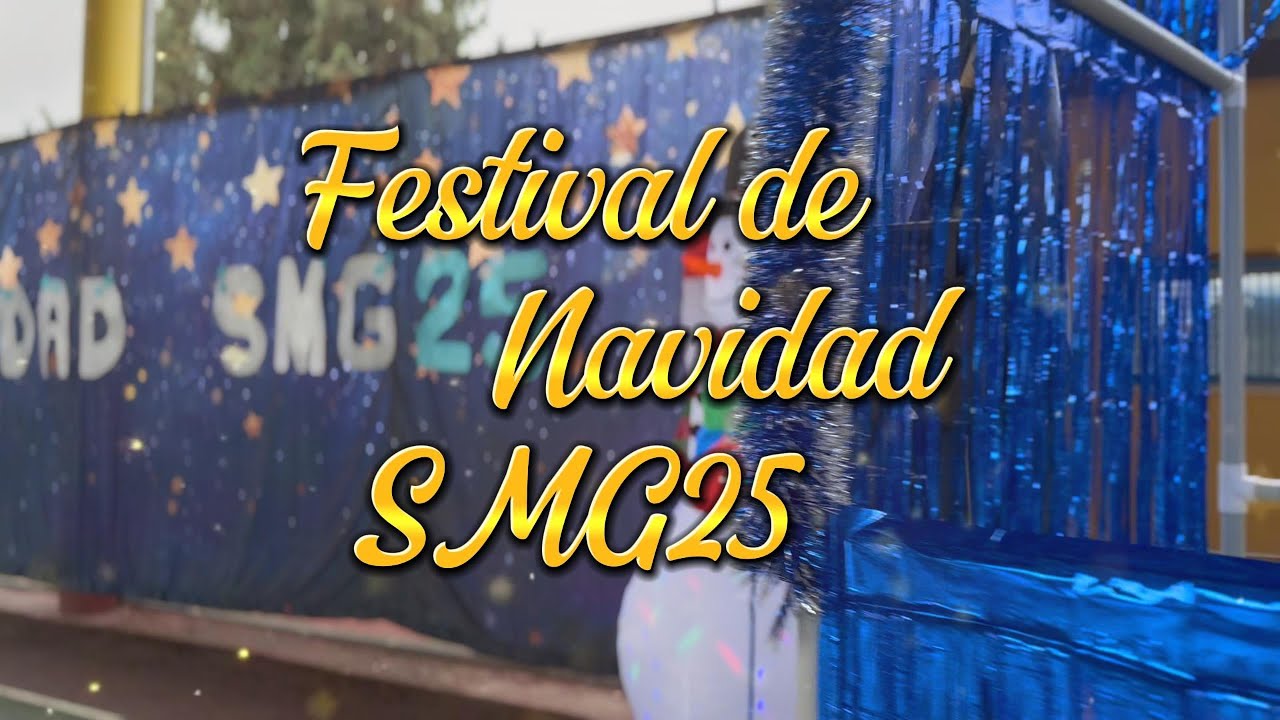 FESTIVAL DE NAVIDAD SMG25