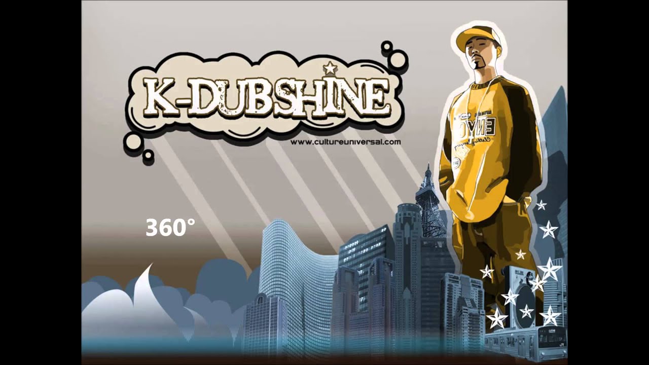 K Dub Shine - 360&deg;