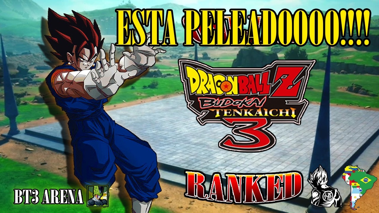 Ranked ESTA PELEADO | Dragon Ball Z Budokai Tenkaichi 3