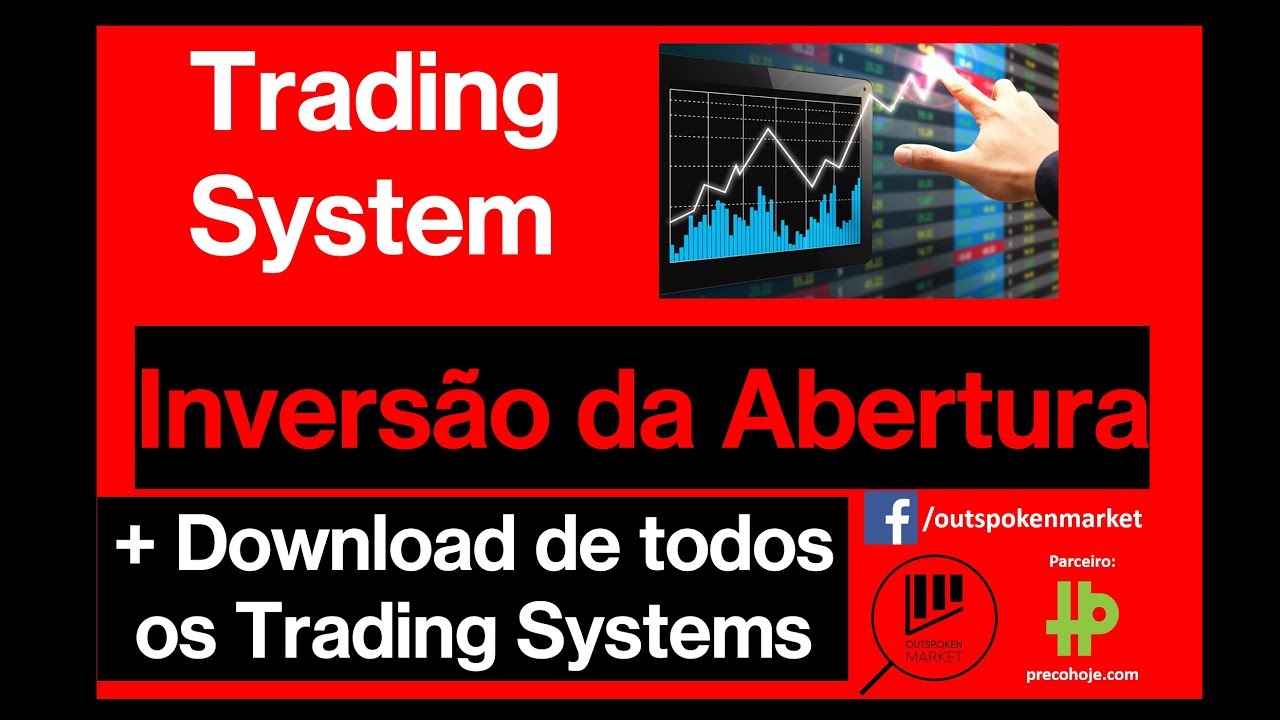Trading System - Inversão da Abertura - Finanças Quantitativas - Vídeo