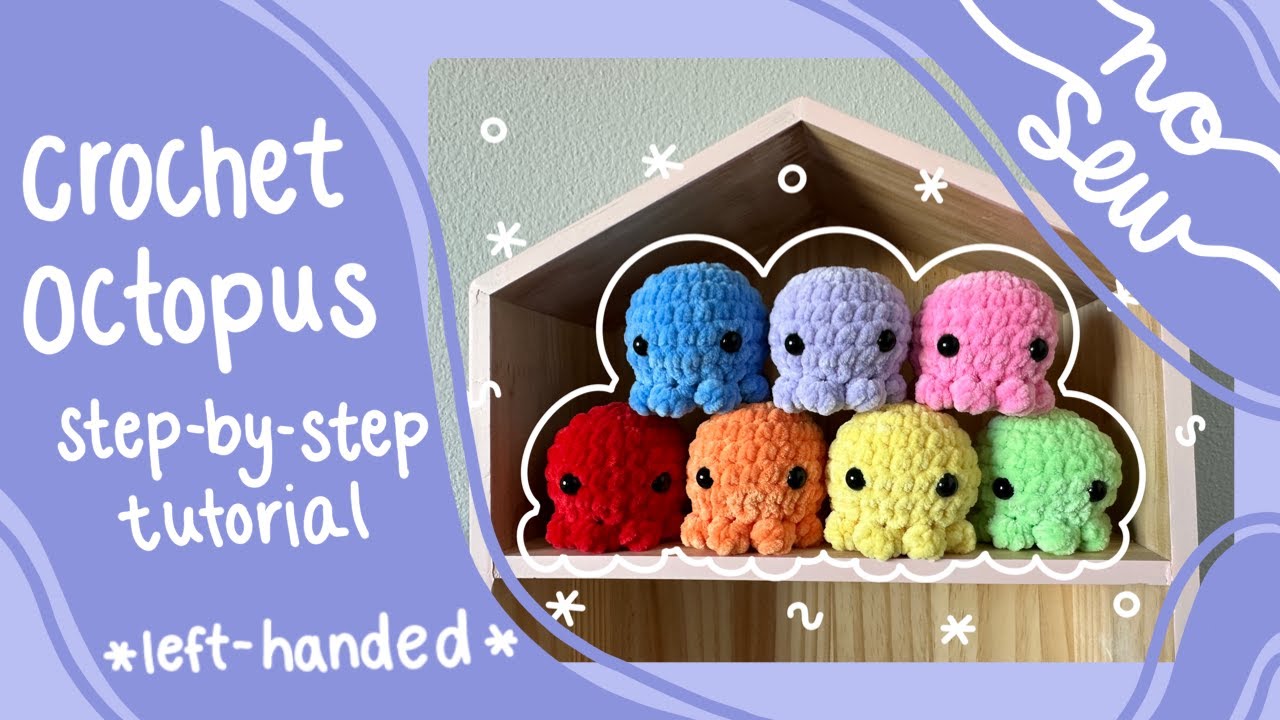 Octopus Crochet Tutorial | Left Handed | step-by-step for *beginners*
