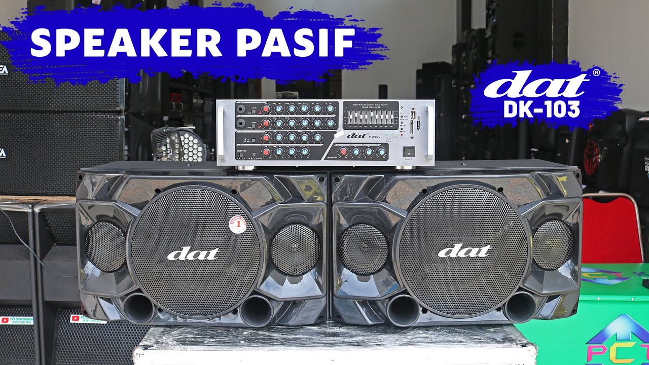 Produk Baru Speaker PAsif DAT DK 103