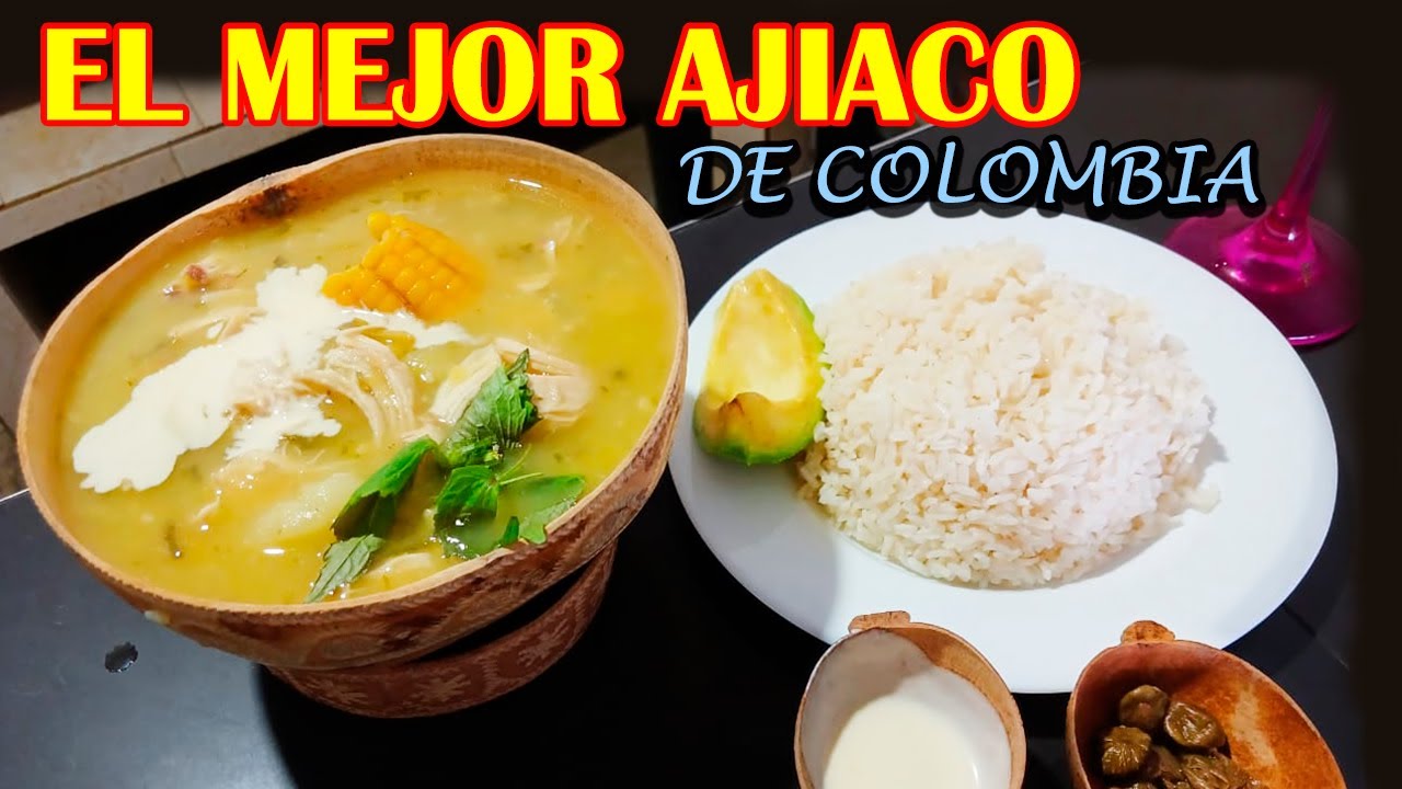EL MEJOR AJIACO DE COLOMBIA - DELICIOSO Y FACIL