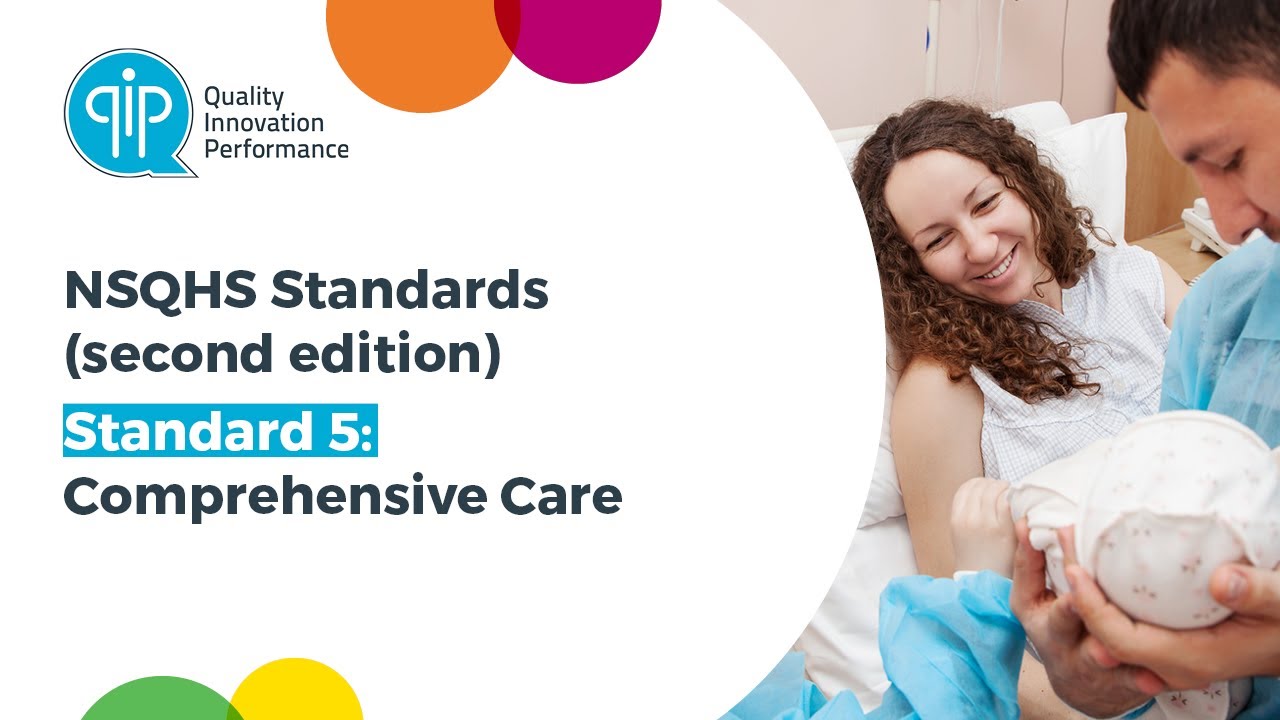 QIP | NSQHS Standard 5: Comprehensive Care | NSQHS Second Edition