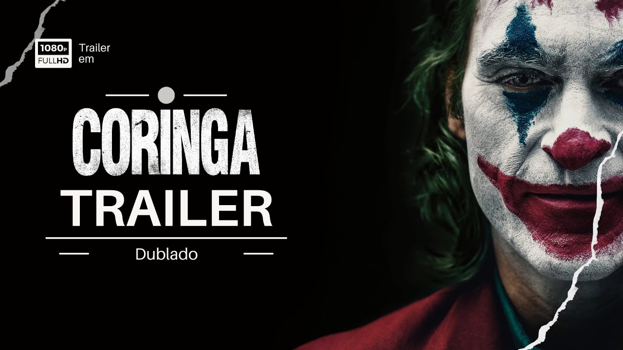 Coringa | Trailer | Dublado (Brasil) (FHD)