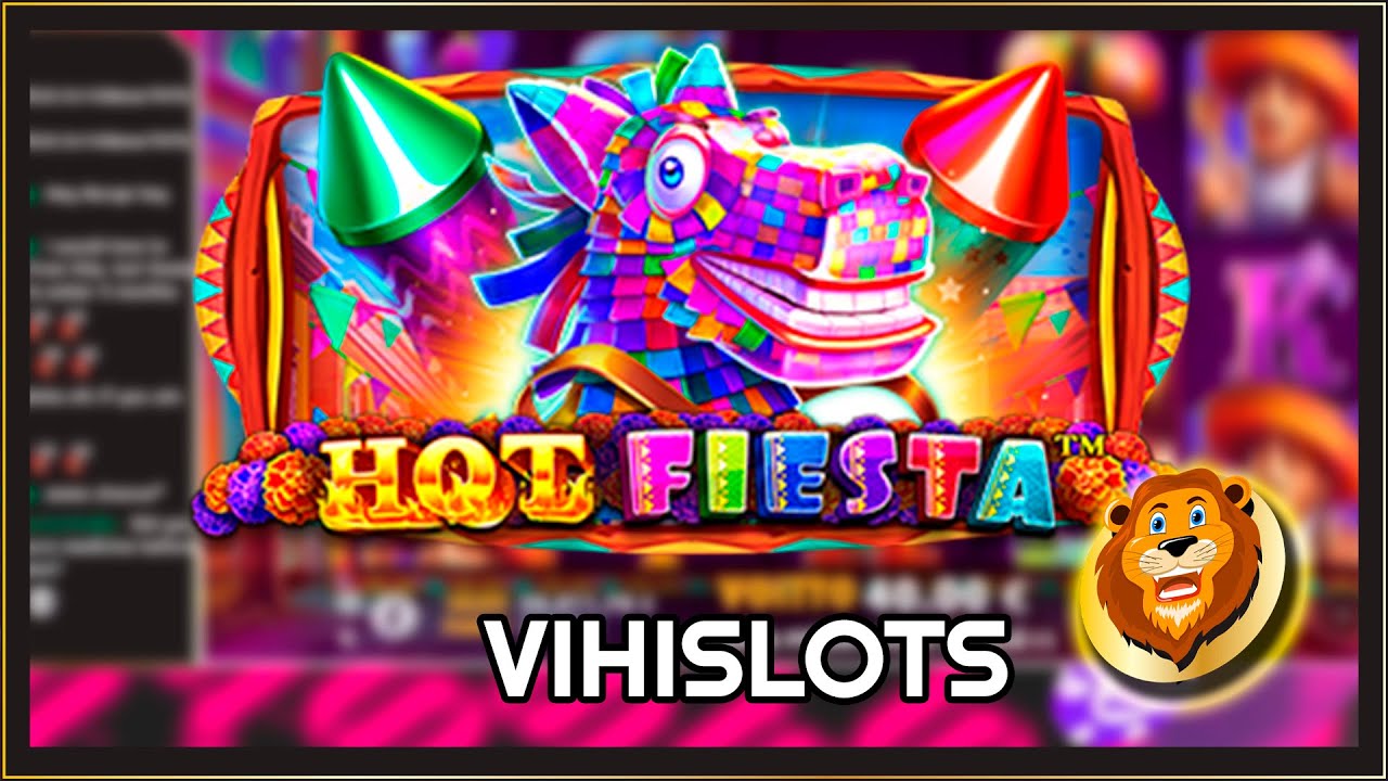 HOT FIESTA ★ NICE LITTLE BONUS ★ VIHISLOTS TWITCH STREAM