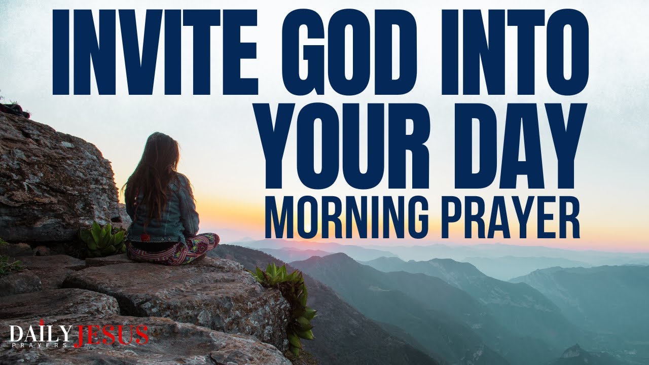 Pray for a Good Day | Morning Prayer for Peace, Joy, and God’s Favor