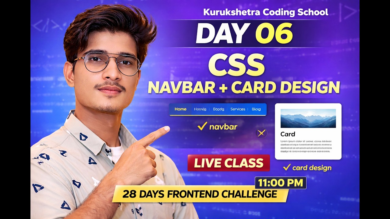 Day 06 | Navbar & Card Design Using CSS | 28 Days Frontend Challenge | Live Class