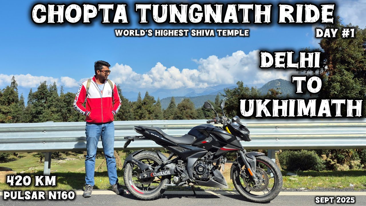 DELHI TO CHOPTA BY BIKE | Day#1 420 KM by BAJAJ PULSAR N160 TUNGNATH MANDIR #chopta #ride #pulsar 