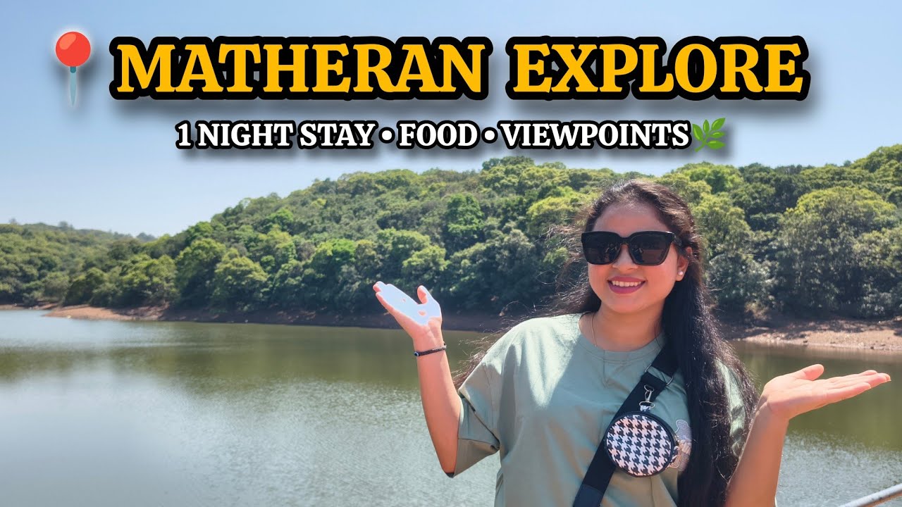 📍Matheran Explore Vlog 🌿 | 1 Night Stay, Food & Viewpoints | Family Trip vlog🌿🚂🏔️