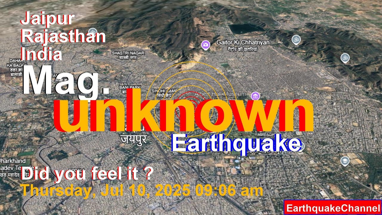 Unconfirmed Earthquake or Seismic-like Event: Near Jaipur, Rajasthan, India, Thursday, Jul 10, 202